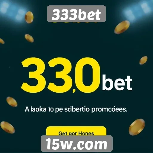 Ofertas de bônus e promoções no 333bet